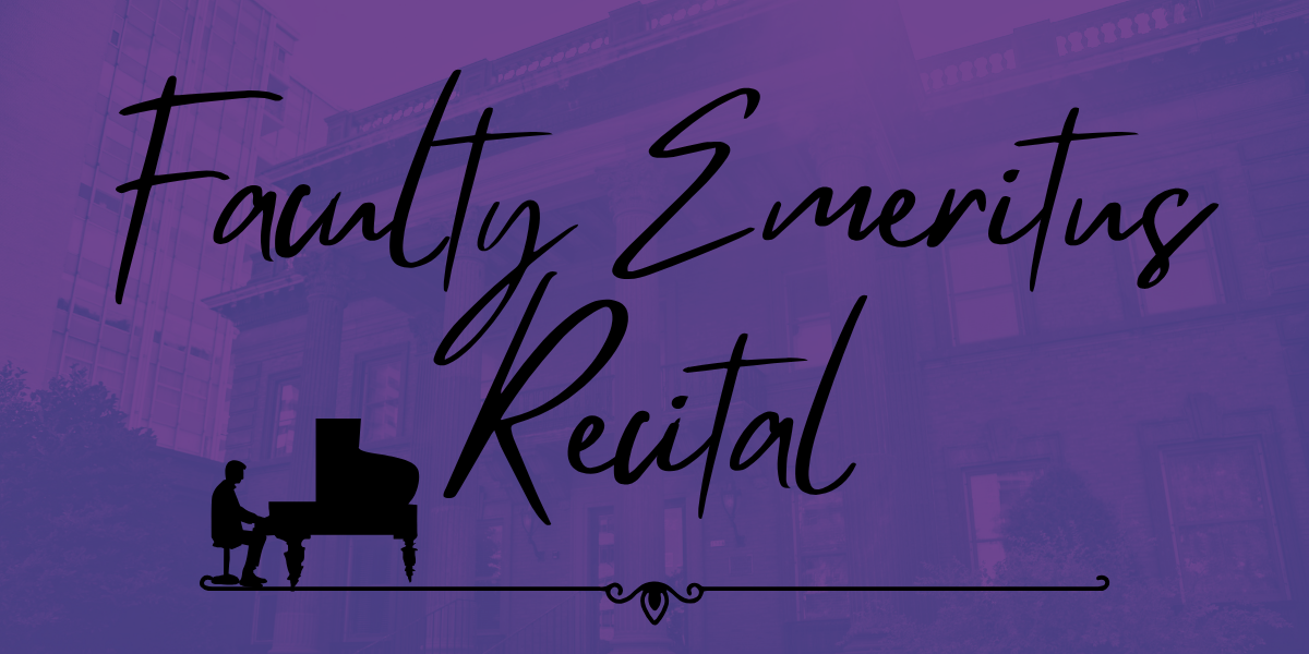 Faculty Emeritus Recital — Raymond Mueller Banner Image